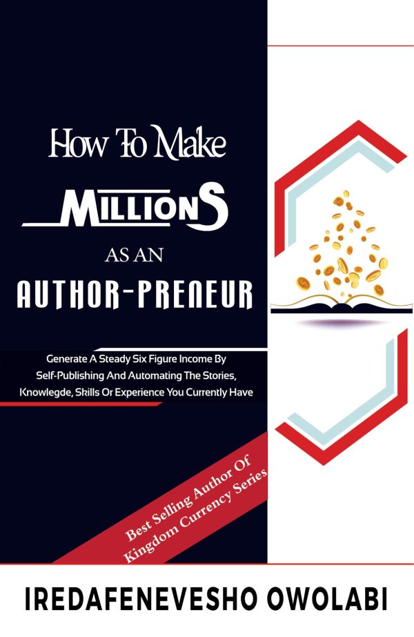 How to make Millions as an Authorpreneur